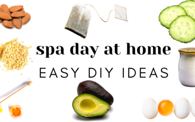 Spa Day At Home Simple DIY Ideas